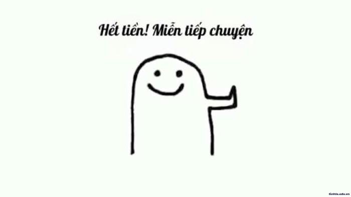 Meme hết tiền buồn cười