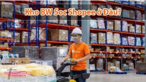 BW SOC ở đâu? Hàng báo đến kho thì sau bao lâu nhận được?