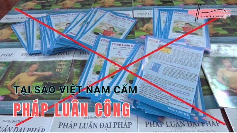 Tại sao Pháp Luân Công bị cấm ở Việt Nam