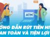 Rút tiền Hi88 – Quy trình rút thưởng nhanh gọn từ A đến Z