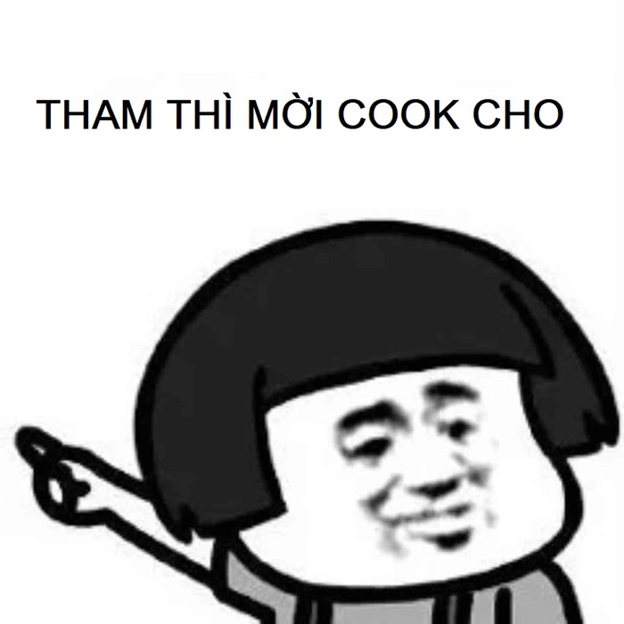 Meme hài về tham lam ngu ngơ