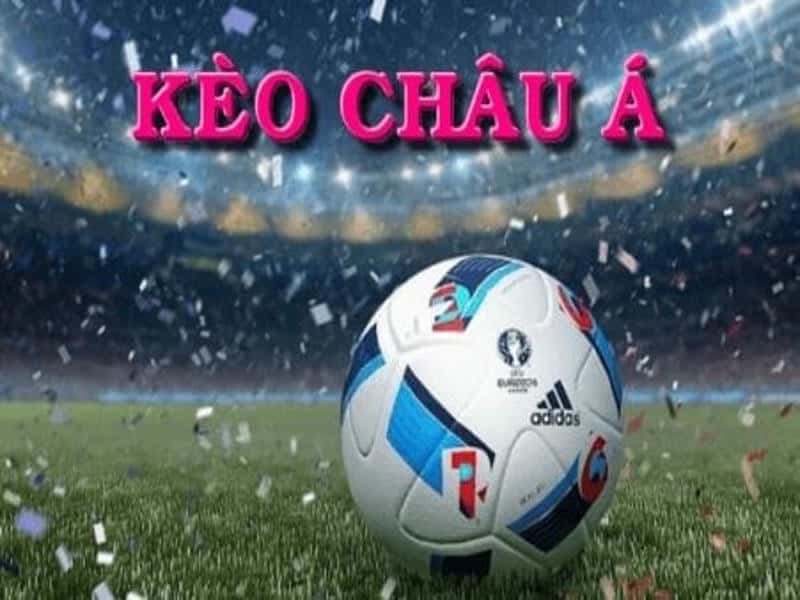 Hiểu đúng bản chất của kèo châu Á trước khi xuống tiền