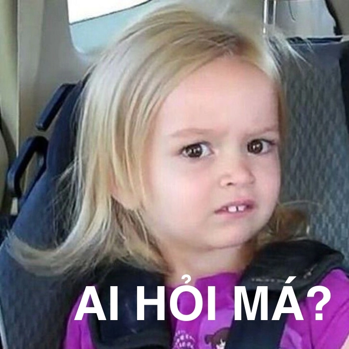 Meme ai hỏi hài nhưng sâu sắc