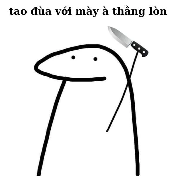 Meme bựa cực gắt