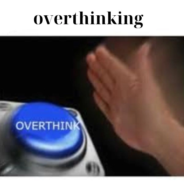 Meme overthinking và nỗi bất an