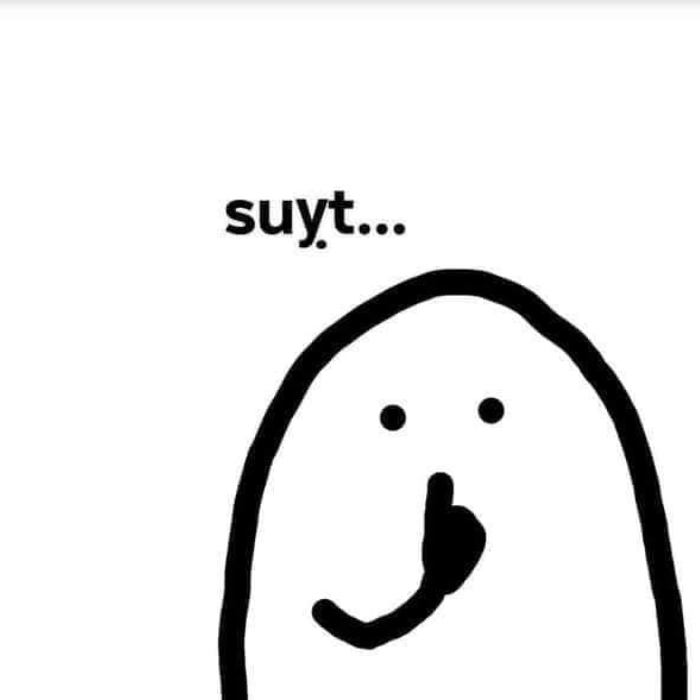 Meme suỵt nhìn là hiểu